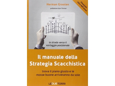 Il manuale della Strategia Scacchistica