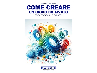 Come creare un gioco da tavolo - Libro