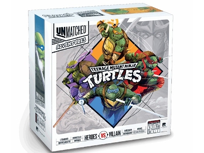 Unmatched Adventures - Teenage Mutant Ninja Turtles